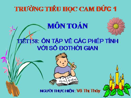 Ôn tập về các phép tính với số đo thời gian