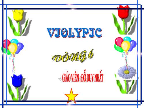 42.Thầy Nhất = Violypic  vong 6.ppt