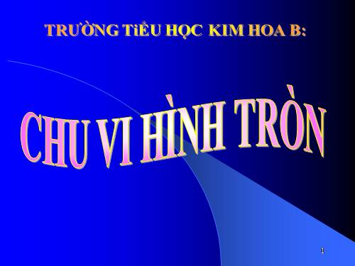 Chu vi hình tròn.