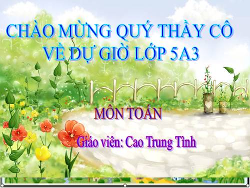 Các Bài giảng khác thuộc Chương trình Toán 5