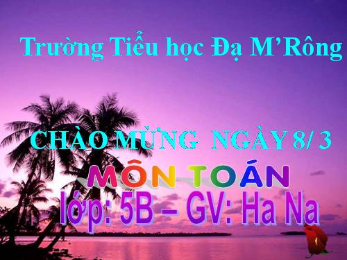 Các Bài giảng khác thuộc Chương trình Toán 5