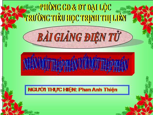 Nhân một số thập phân với một số thập phân