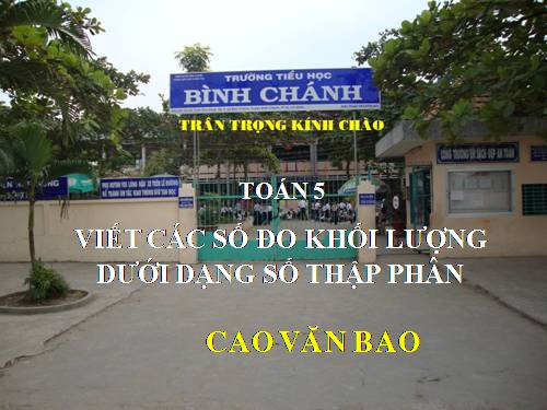 Viết các số đo khối lượng dưới dạng số thập phân