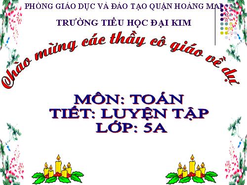 Các Bài giảng khác thuộc Chương trình Toán 5