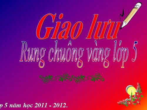 Rung chuong vang lop 5