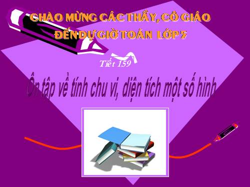 Ôn tập về tính chu vi, diện tích một số hình