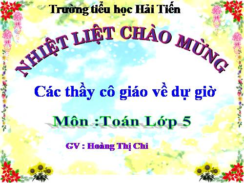 Các Bài giảng khác thuộc Chương trình Toán 5