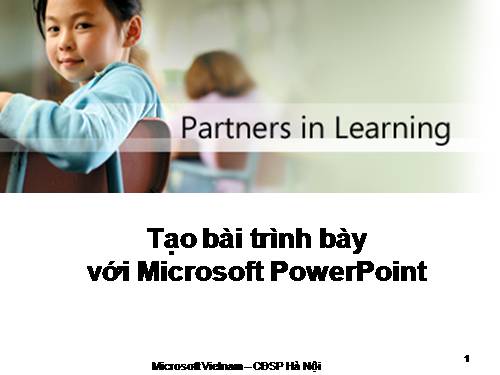 Soạn bài giảng Power Point