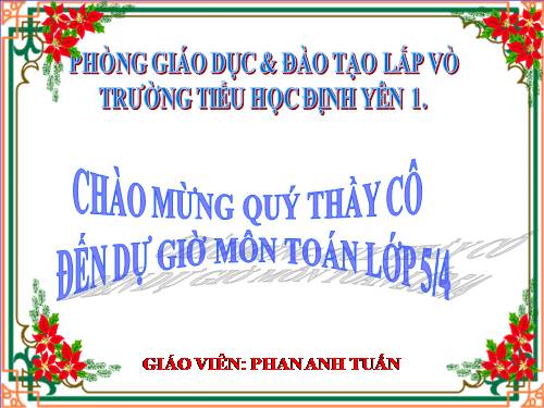 Các Bài giảng khác thuộc Chương trình Toán 5