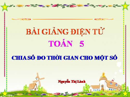 Chia số đo thời gian cho một số