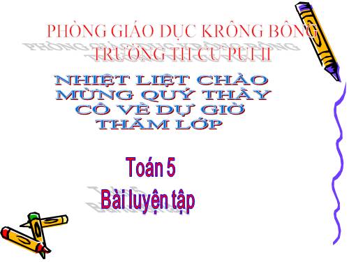 Các Bài giảng khác thuộc Chương trình Toán 5