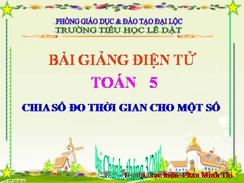 Chia số đo thời gian cho một số