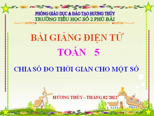 Chia số đo thời gian cho một số