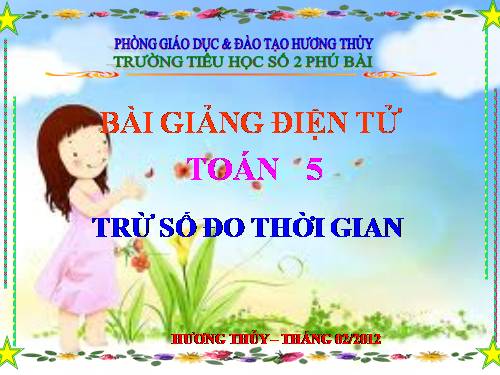 Trừ số đo thời gian