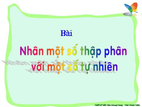 Nhân một số thập phân với một số tự nhiên