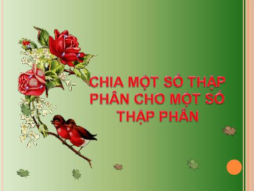 Chia một số thập phân cho một số thập phân