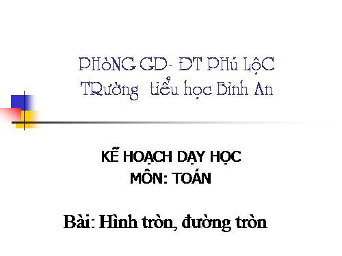 Hình tròn. Đường tròn