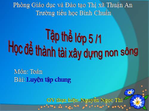 Các Bài giảng khác thuộc Chương trình Toán 5