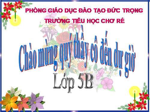 Các Bài giảng khác thuộc Chương trình Toán 5