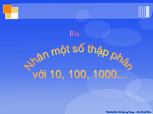 Nhân một số thập phân với 10, 100, 1000,…