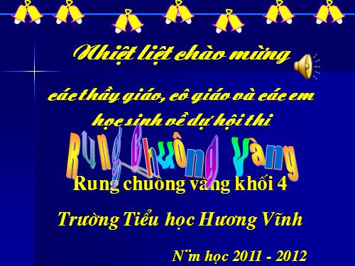 Rung chuong vang lop 4