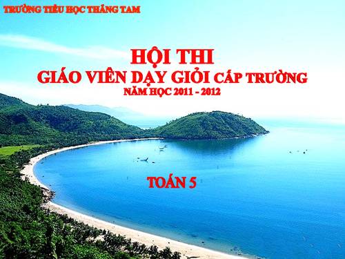 Các Bài giảng khác thuộc Chương trình Toán 5