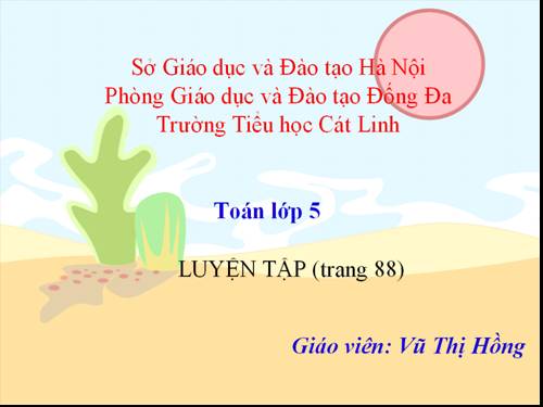 Các Bài giảng khác thuộc Chương trình Toán 5