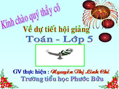 Các Bài giảng khác thuộc Chương trình Toán 5