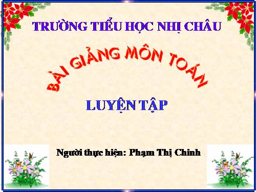 Các Bài giảng khác thuộc Chương trình Toán 5