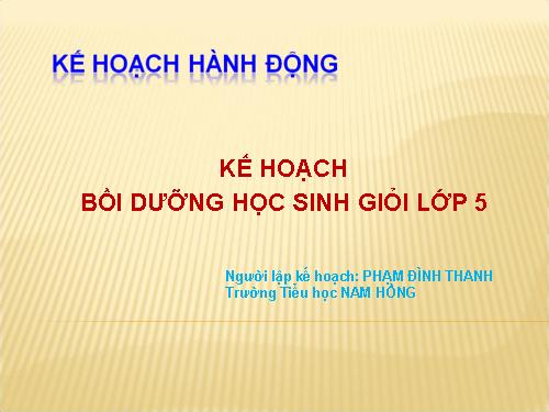 Kế hoạch bồi dưỡng học sinh giỏi lop 5