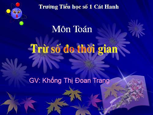 Trừ số đo thời gian