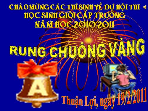 RUNG CHUONG VANG 10-11