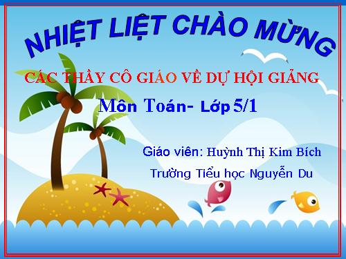 Các Bài giảng khác thuộc Chương trình Toán 5