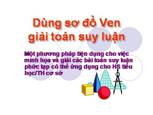 Dùng sơ đồ Ven giải toán