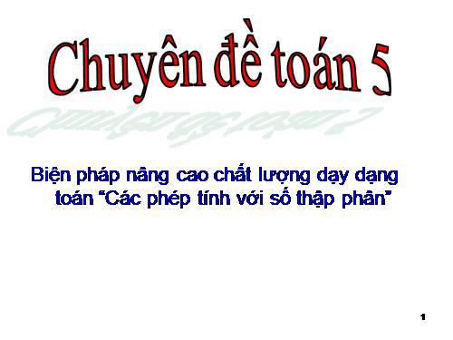 CHUYÊN ĐỀ TOÁN