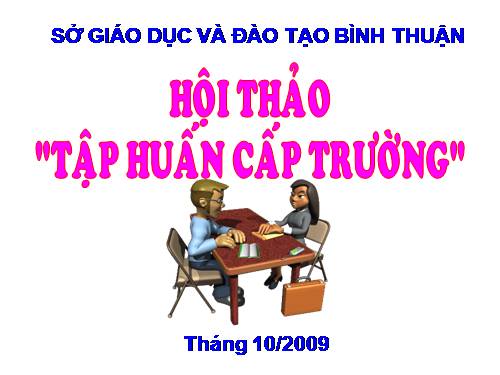 tai lieu tap huan cap truong