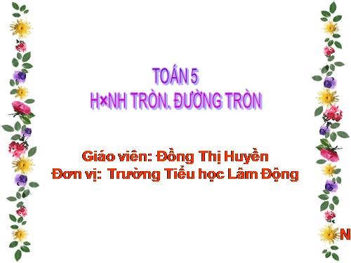 Hình tròn. Đường tròn