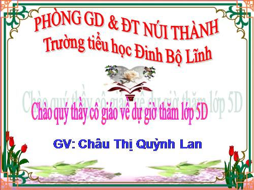 Các Bài giảng khác thuộc Chương trình Toán 5