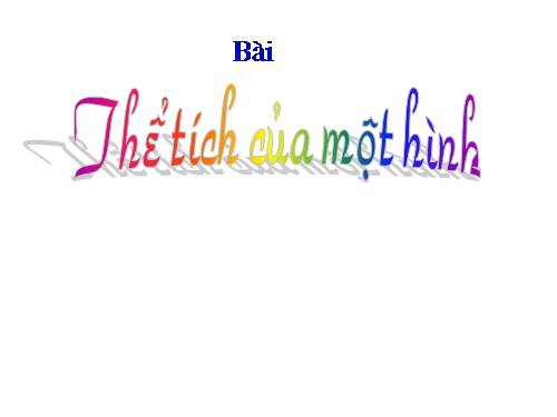 Thể tích của một hình