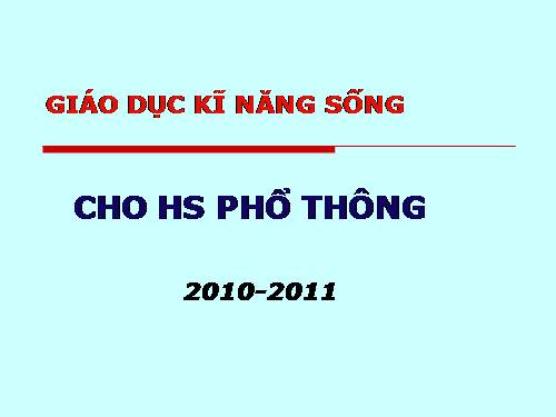 Giáo dục Kỹ năng sống cho học sinh