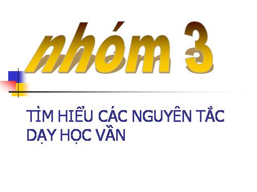 tim hieu cac nguyen tac day hoc van