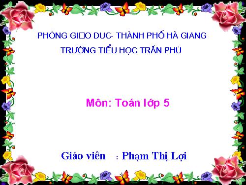 Nhân một số thập phân với một số thập phân