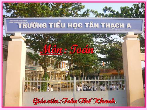 Các Bài giảng khác thuộc Chương trình Toán 5