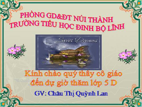 Các Bài giảng khác thuộc Chương trình Toán 5
