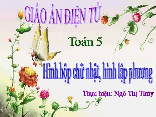 Hình hộp chữ nhật. Hình lập phương