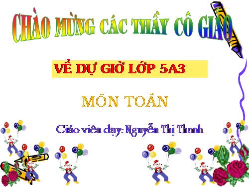 Các Bài giảng khác thuộc Chương trình Toán 5