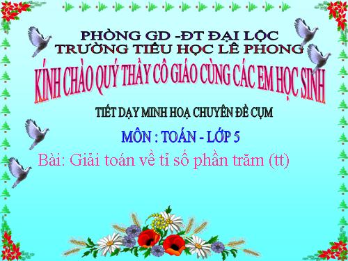 Giải toán về tỉ số phần trăm (tiếp theo)