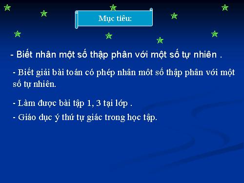 Nhân một số thập phân với một số tự nhiên