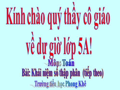 Khái niệm số thập phân (tiếp theo)