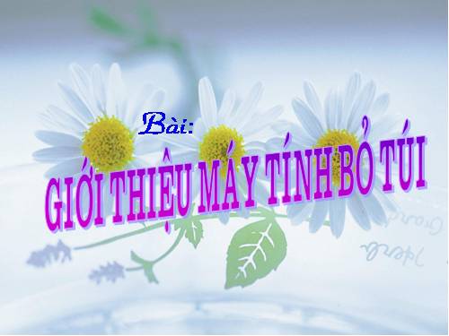 Giới thiệu máy tính bỏ túi